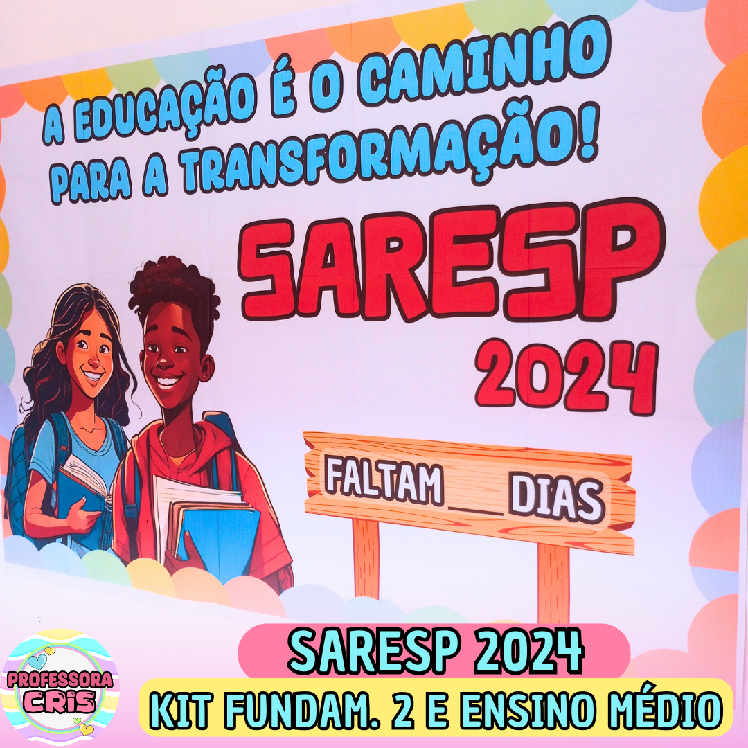 Kit SARESP 2024 – Fundamental 2 e Ensino Médio