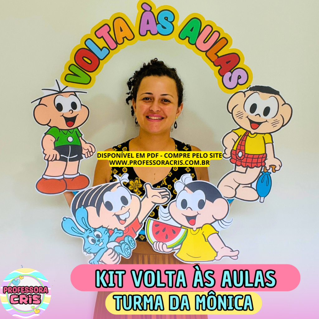 Kit COMPLETO Volta às aulas – Turma da Mônica – Professora Cris ...