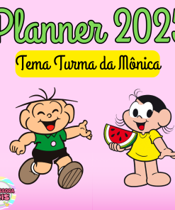 Planner 2025 - Turma da Mônica