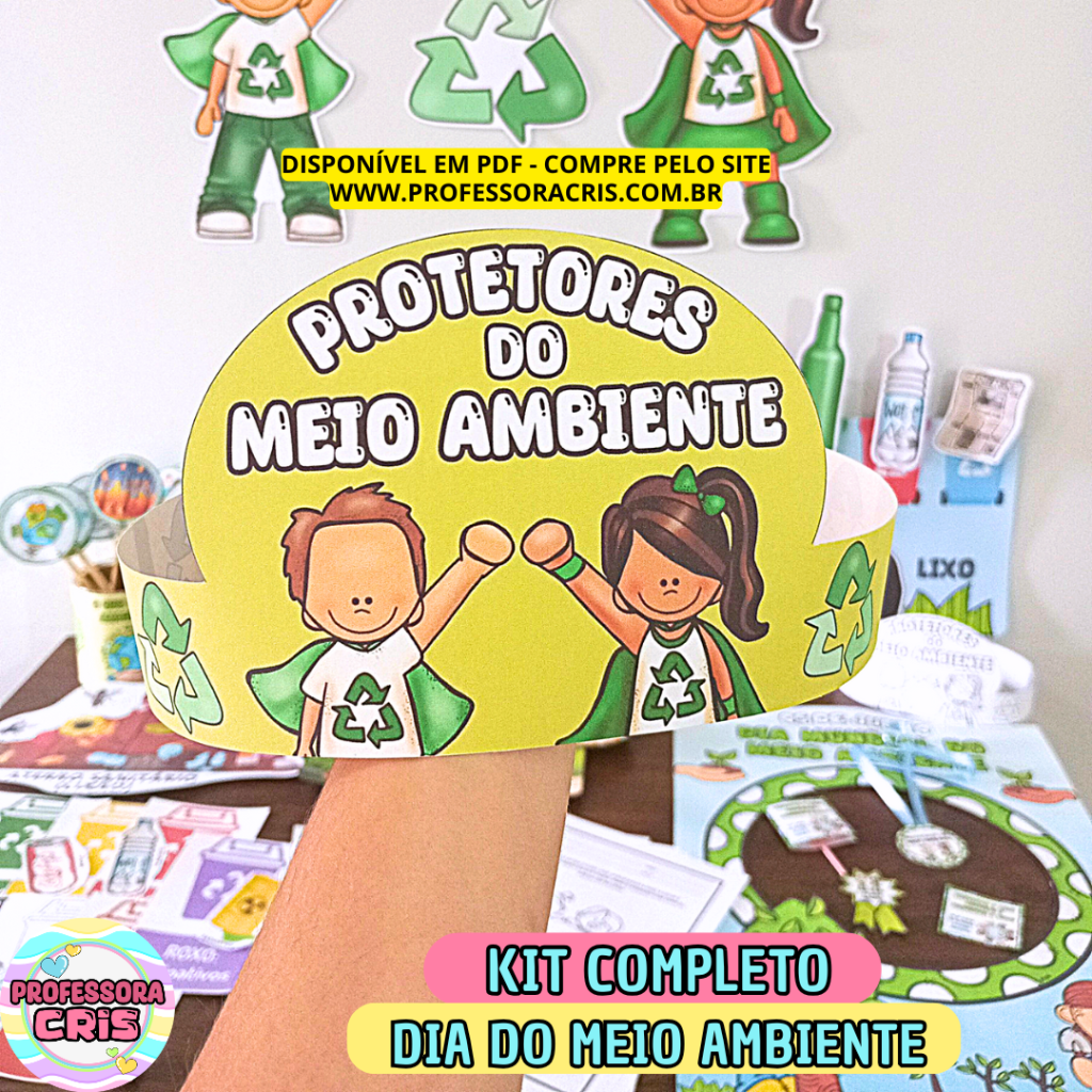 Kit COMPLETO Dia do Meio Ambiente – Professora Cris – Ensinando com carinho