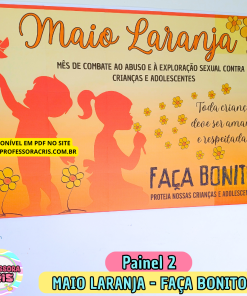 Painel 2 - Maio Laranja - Faça Bonito