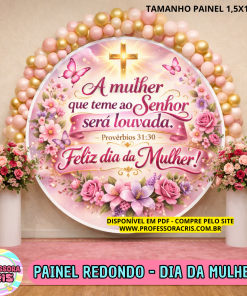 Painel redondo - Dia da Mulher