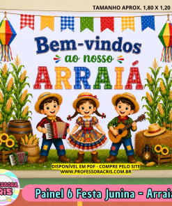 Painel 6 Festa Junina - Arraiá