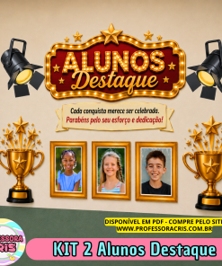 KIT 2 – Aluno Destaque
