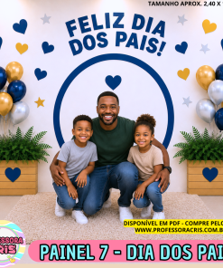 Dia dos Pais - Painel 7