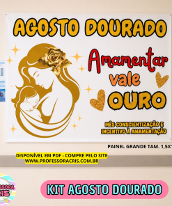 KIT AGOSTO DOURADO