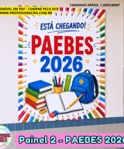 Painel PAEBES Está Chegando para preparação dos alunos