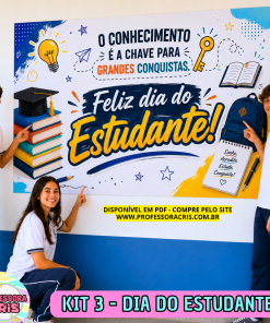 Kit 3 Dia do Estudante